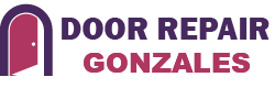 Door Repair Gonzales